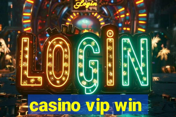 casino vip win